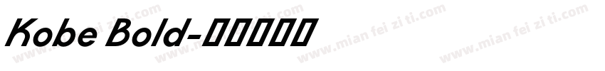 Kobe Bold字体转换